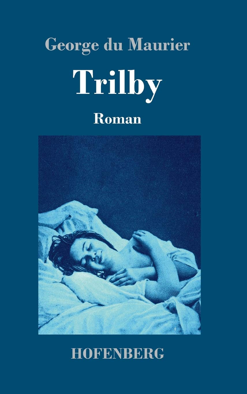 Trilby: Roman Contemporary literature