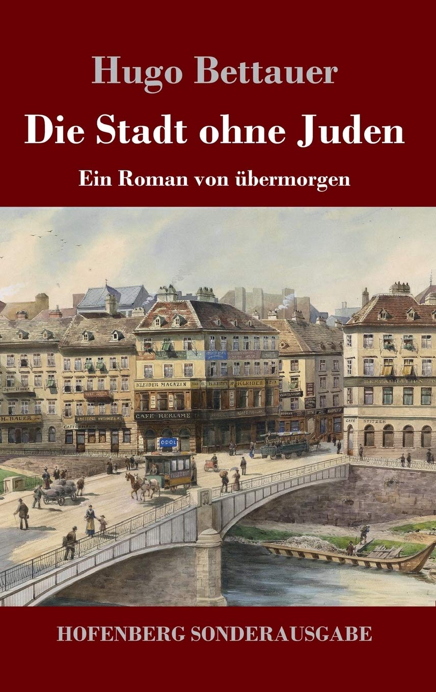 Die Stadt ohne Juden Contemporary literature