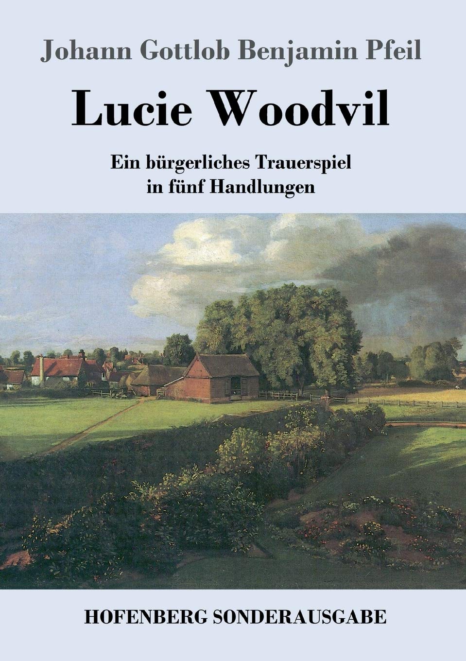 Lucie Woodvil: Ein bürgerliches Trauerspiel in fünf Handlungen Drama