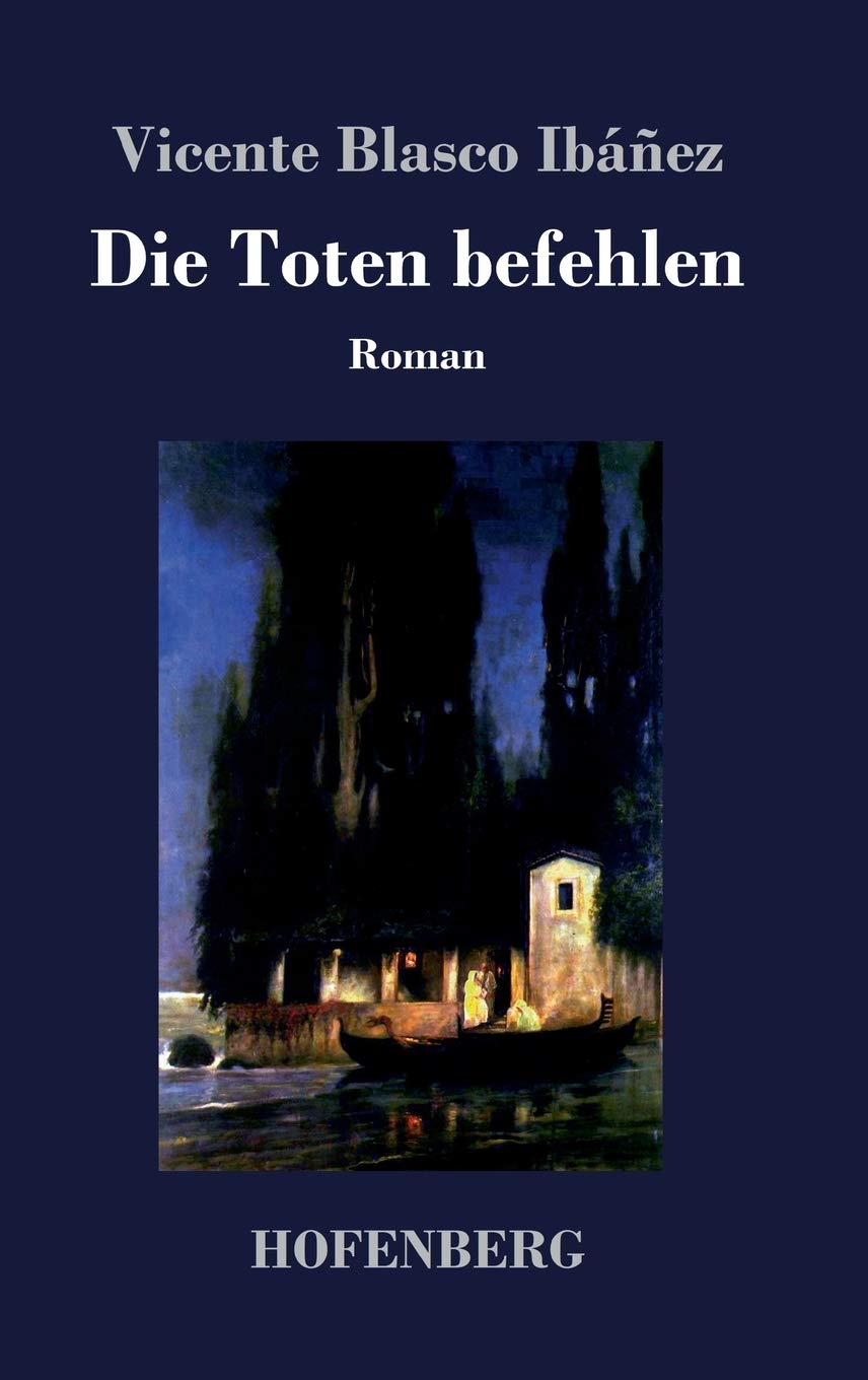 Die Toten befehlen: Roman Classics
