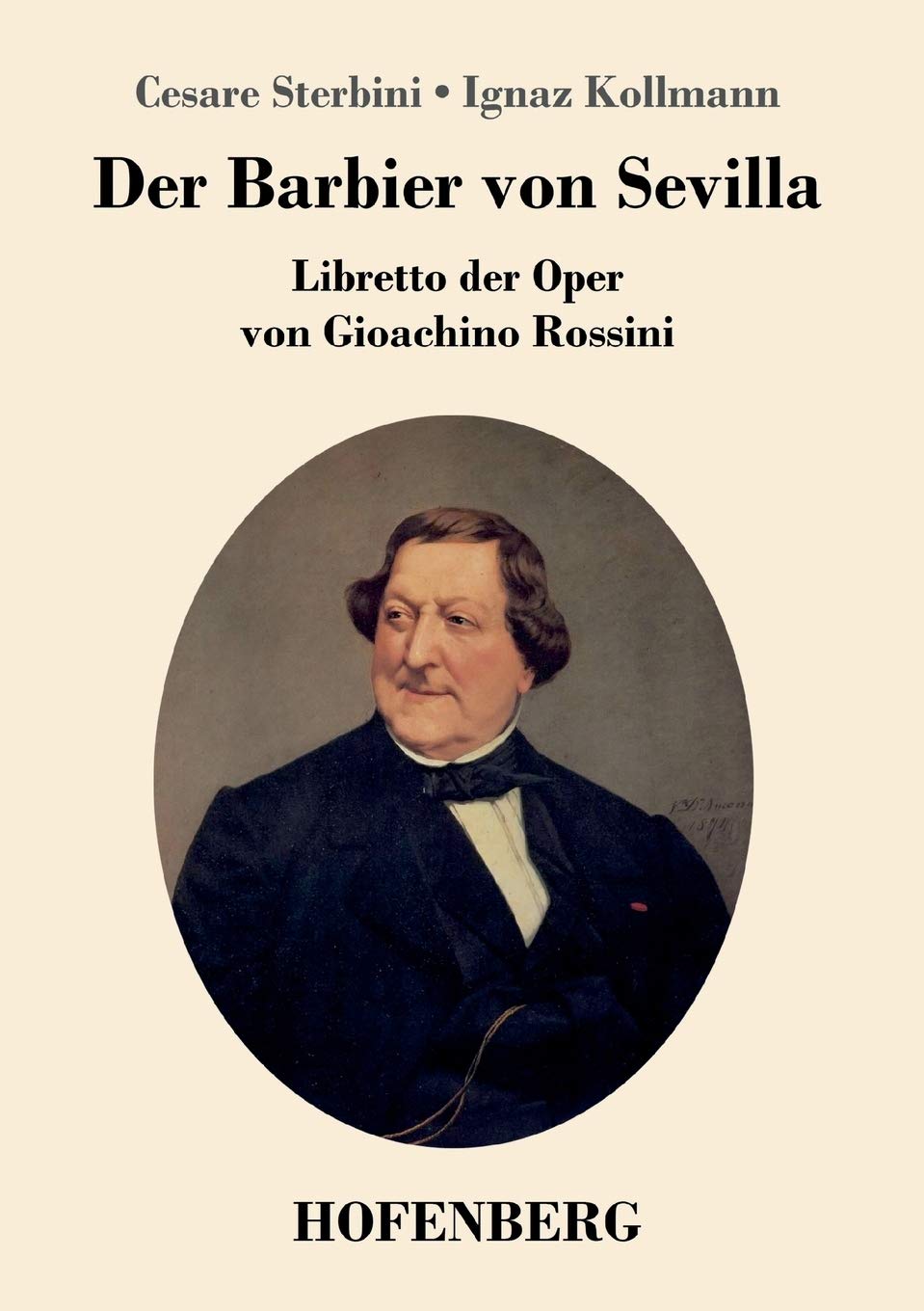 Der Barbier von Sevilla: Libretto der Oper von Gioachino Rossini Sheet Music