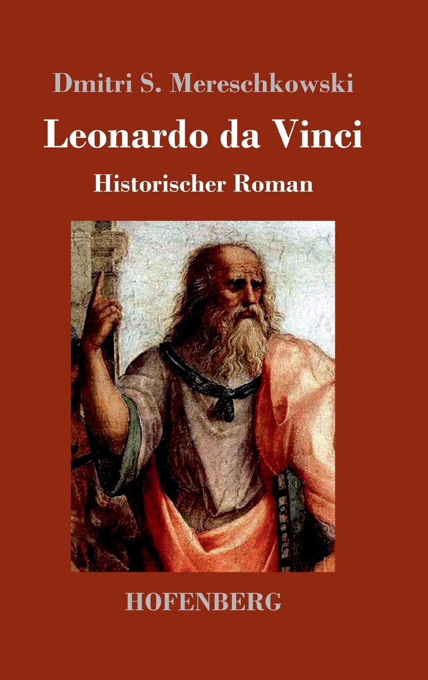 Leonardo da Vinci: Historischer Roman Historical Fiction