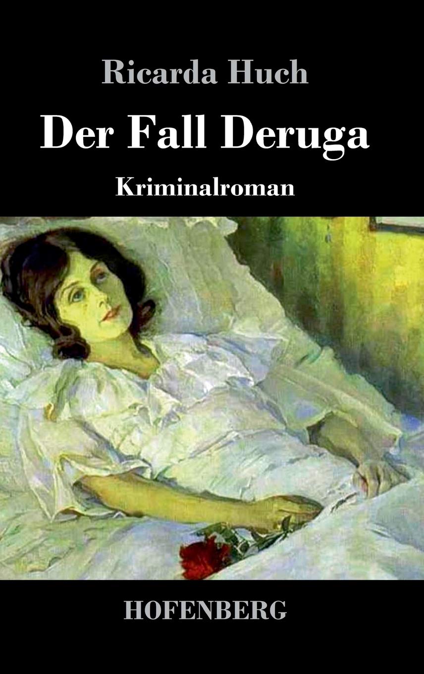 Der Fall Deruga Contemporary literature