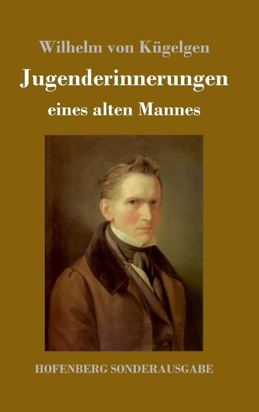 Jugenderinnerungen eines alten Mannes Essays & Short Stories