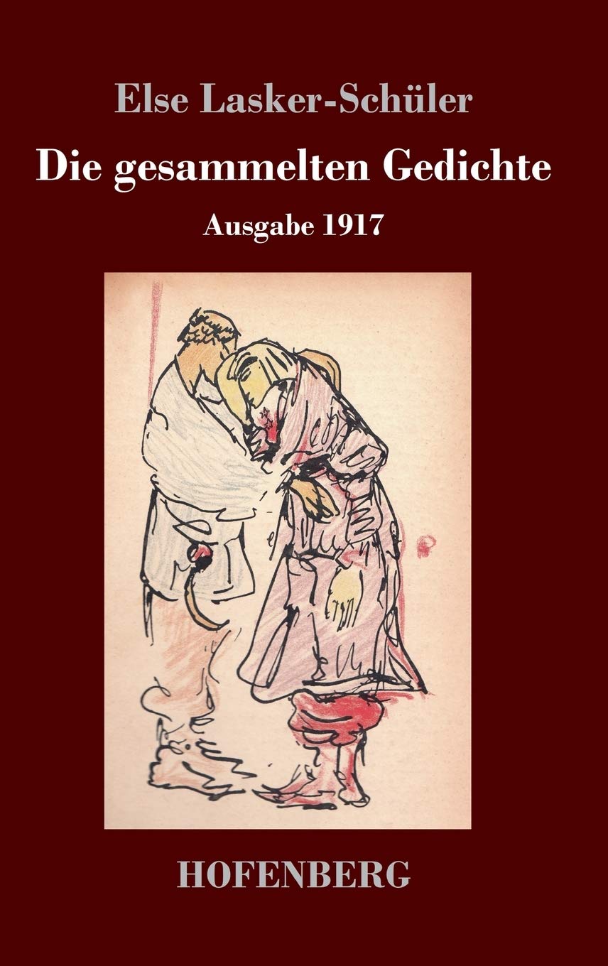 Die gesammelten Gedichte: Ausgabe 1917 Drama