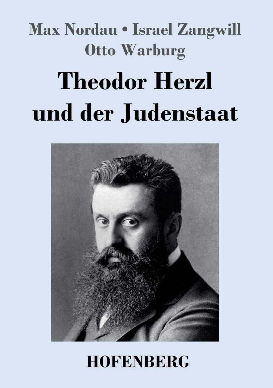 Theodor Herzl und der Judenstaat Contemporary literature