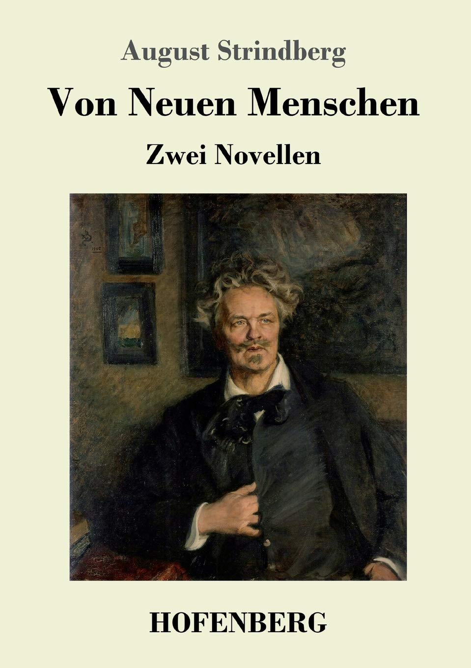 Von Neuen Menschen: Gewissensqualen / Rückfall Zwei Novellen Classics