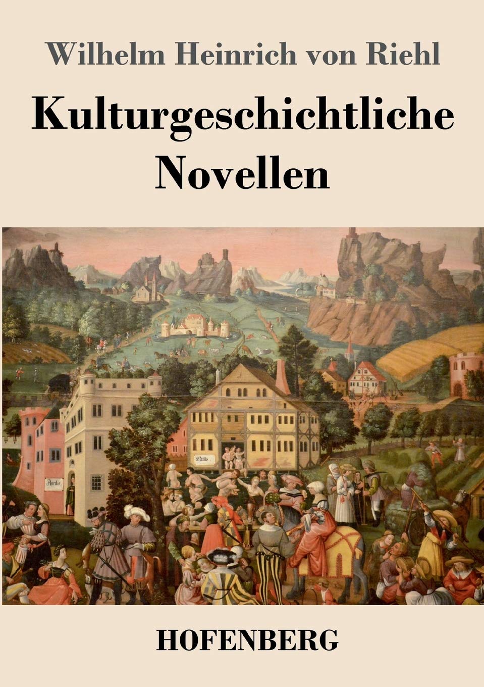 Kulturgeschichtliche Novellen Classics