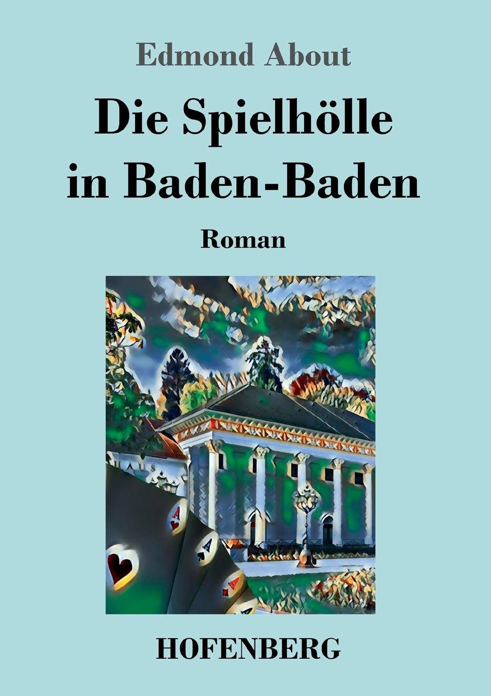Die Spielhölle in Baden-Baden Classics