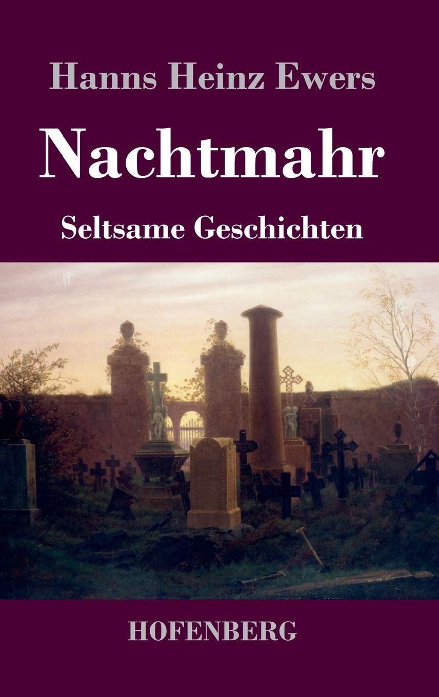 Nachtmahr: Seltsame Geschichten Classics