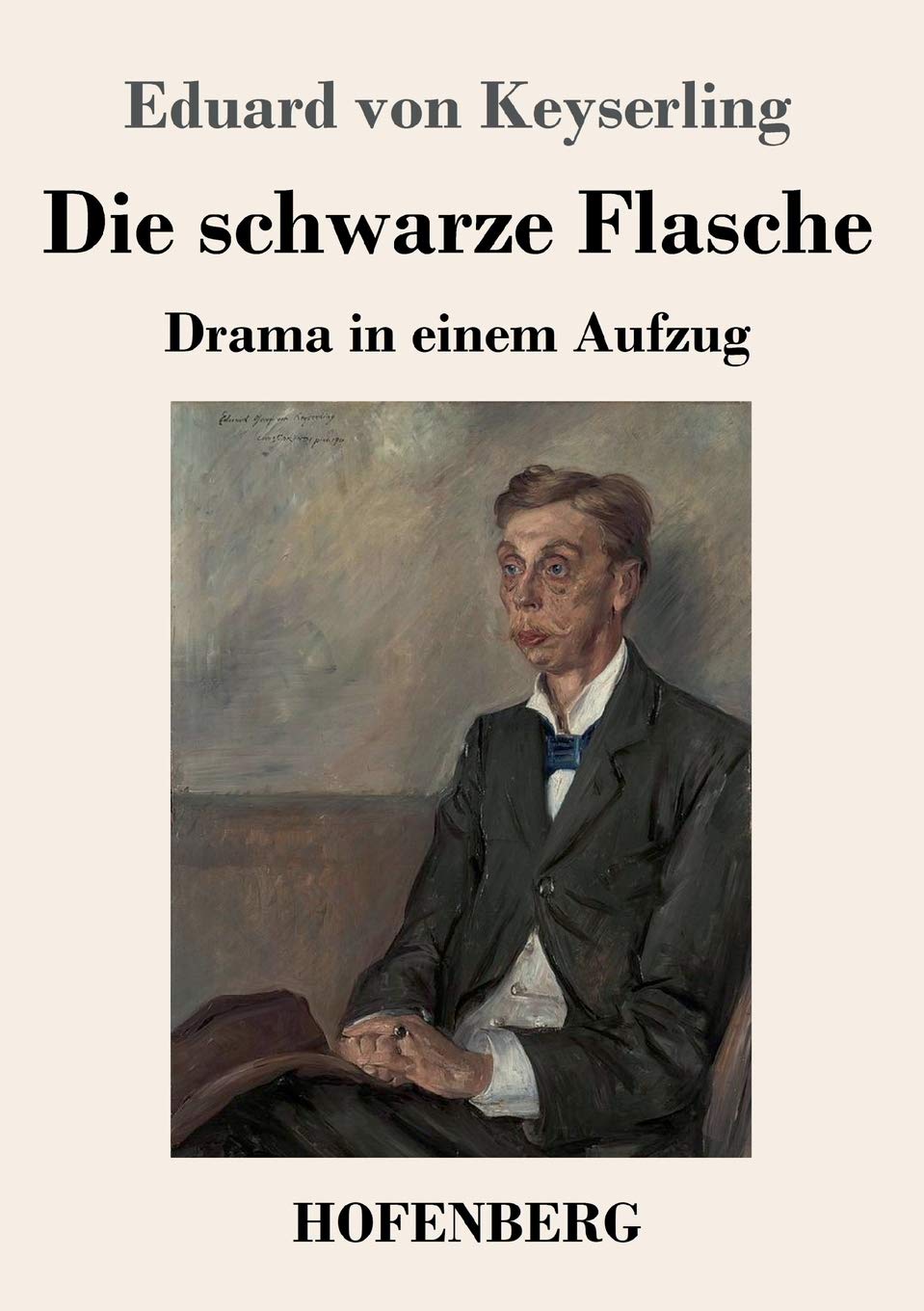 Die schwarze Flasche: Drama in einem Aufzug Drama