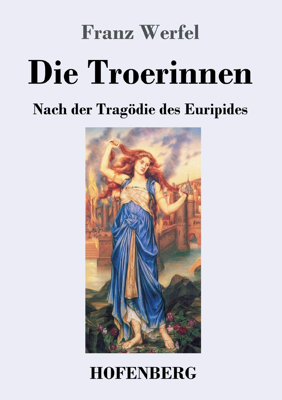 Die Troerinnen Classics
