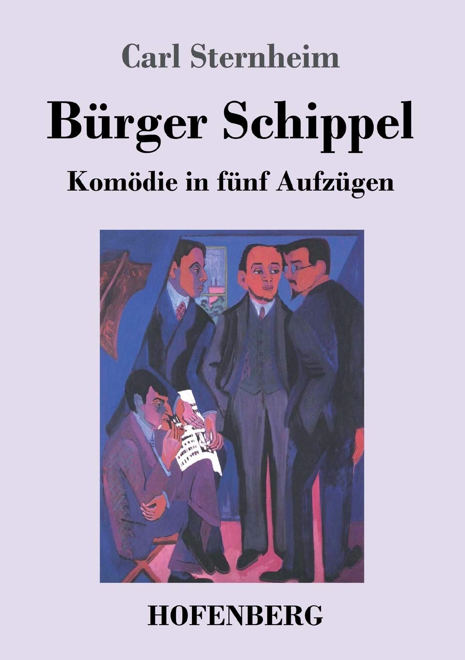 Bürger Schippel: Komödie in fünf Aufzügen Drama