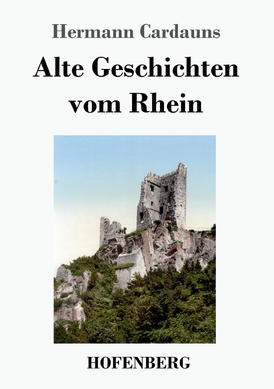 Alte Geschichten vom Rhein Classics