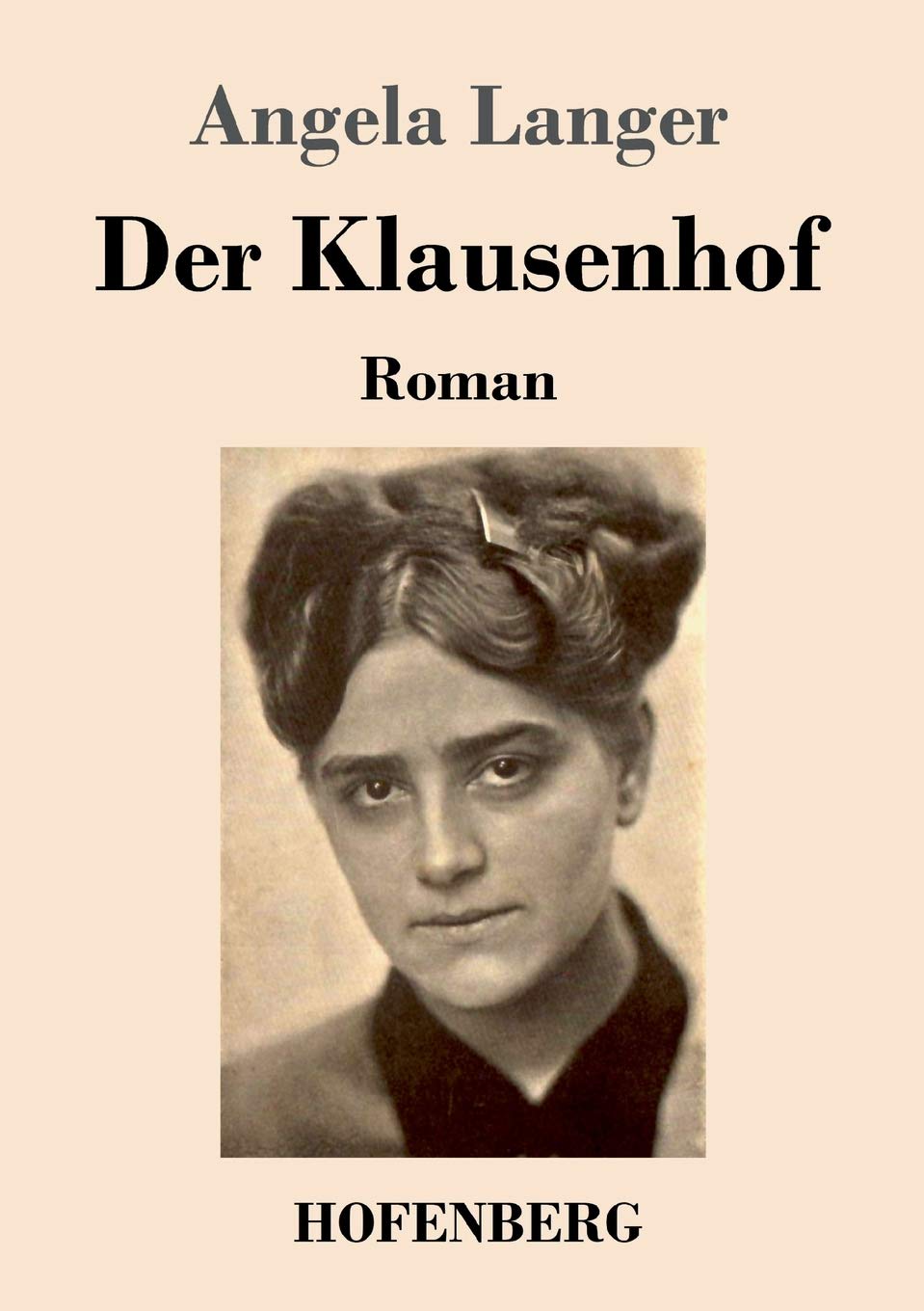 Der Klausenhof: Roman Classics