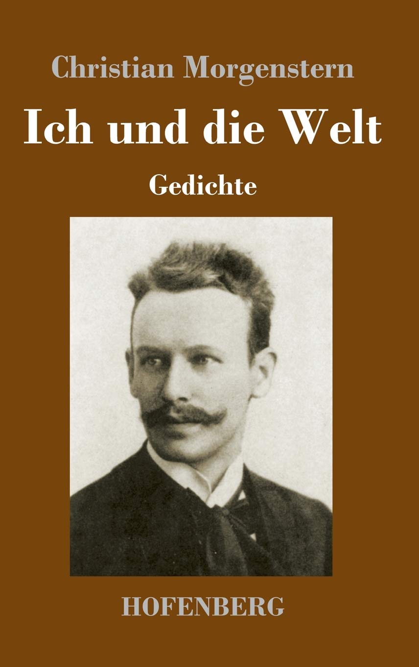 Ich und die Welt Poetry