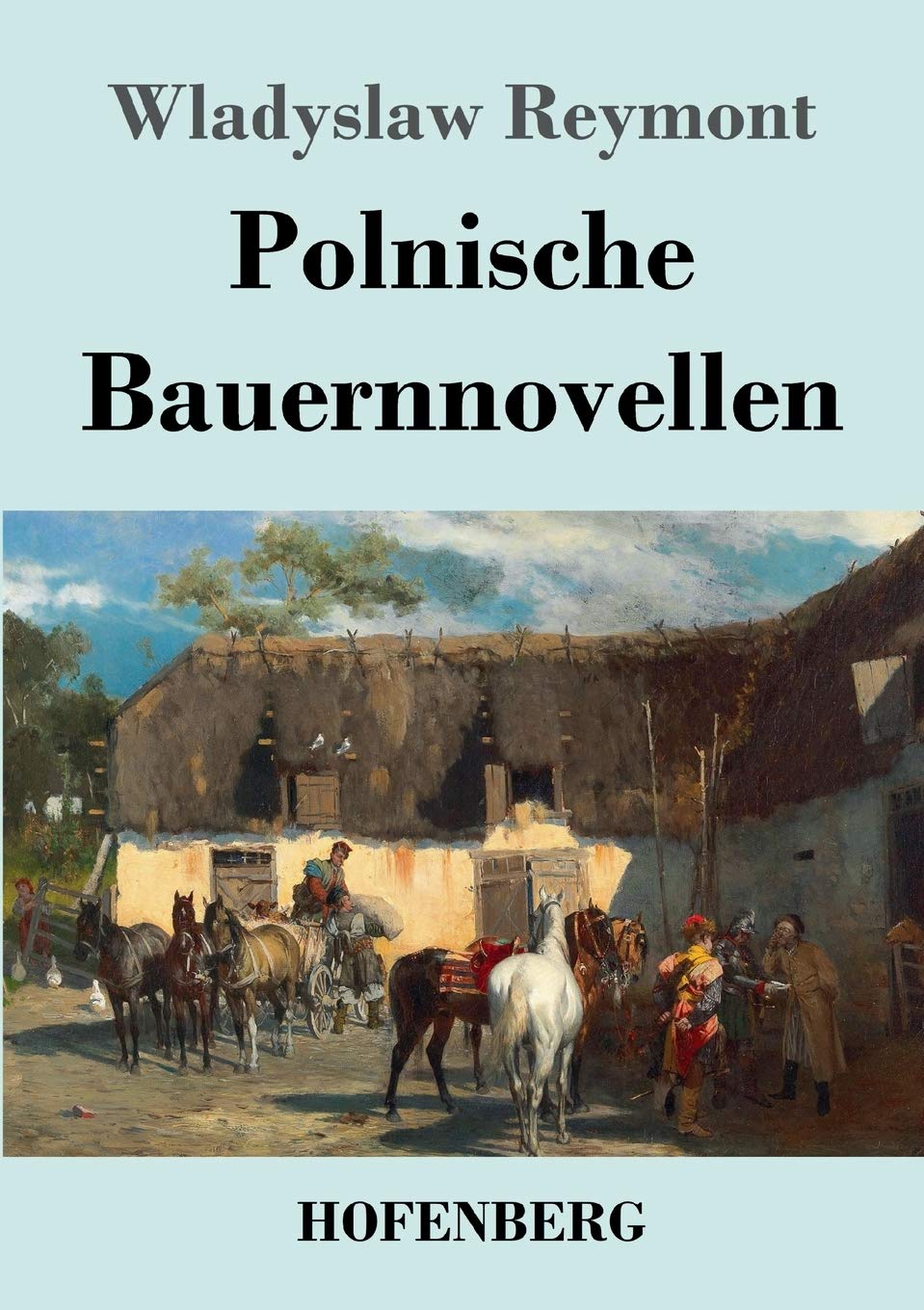 Polnische Bauernnovellen Classics