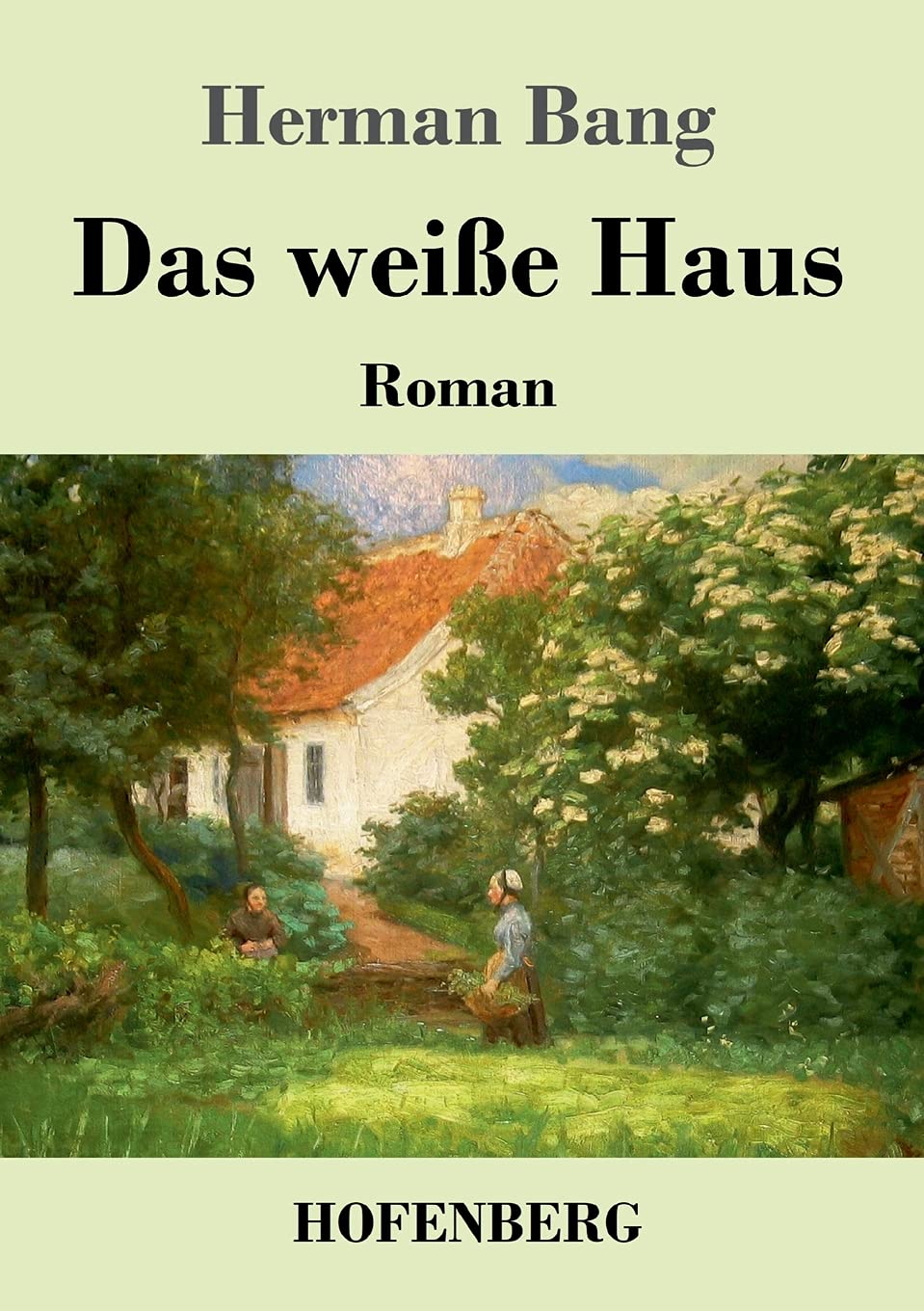 Das weiße Haus: Roman Classics