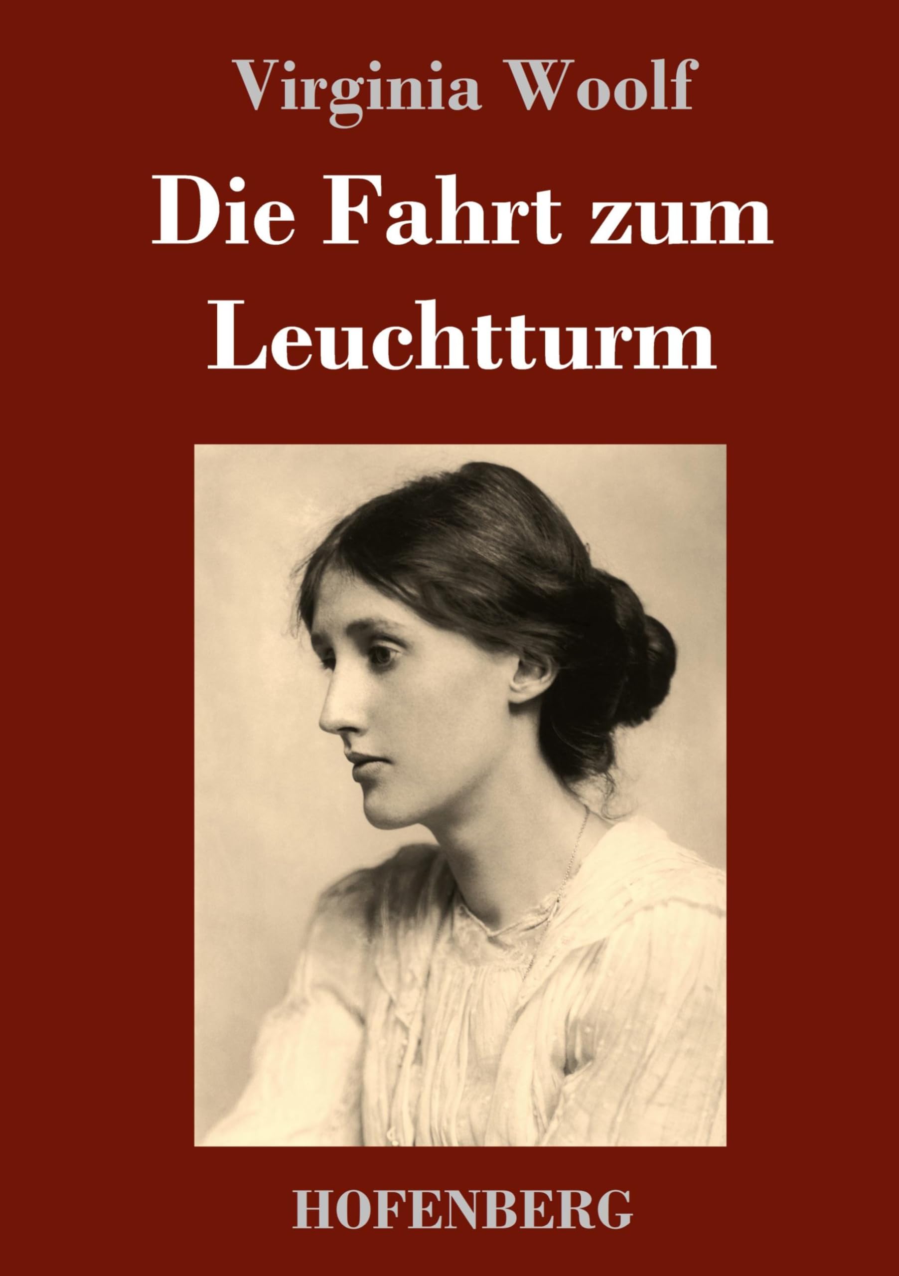 Die Fahrt zum Leuchtturm: Roman Classics