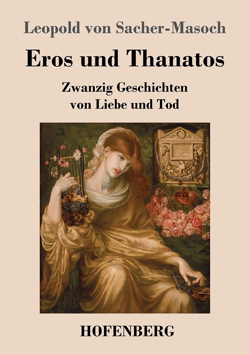 Eros und Thanatos: Zwanzig Geschichten von Liebe und Tod Contemporary literature