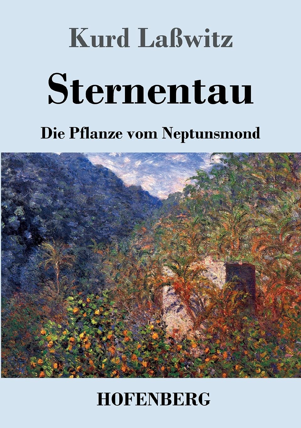 Sternentau: Die Pflanze vom Neptunsmond Contemporary literature