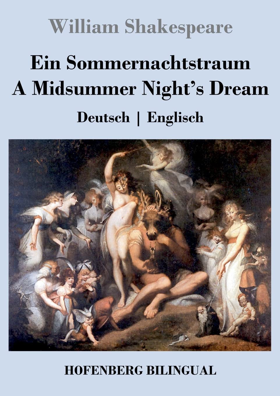 Ein Sommernachtstraum / A Midsummer Night's Dream: Deutsch | Englisch Drama