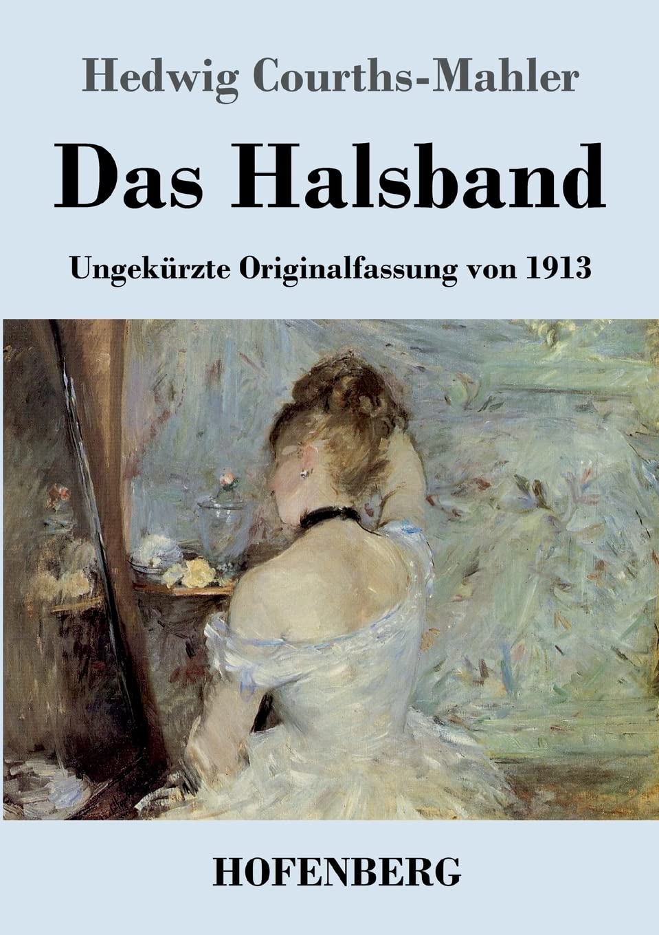 Das Halsband: Ungekürzte Originalfassung von 1913 Contemporary literature