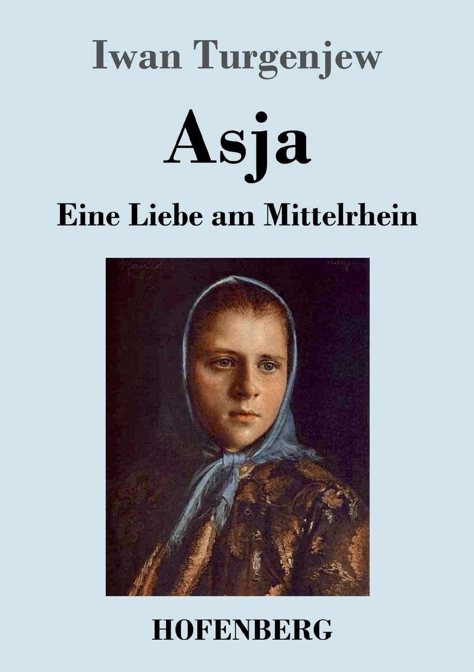 Asja: Eine Liebe am Mittelrhein Contemporary literature