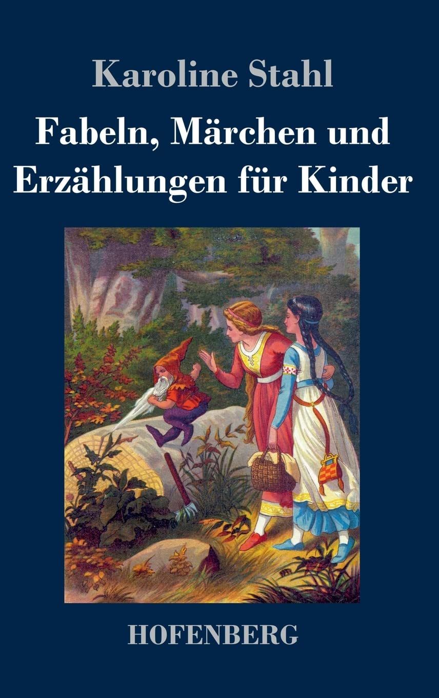 Fabeln, Märchen und Erzählungen für Kinder Classics