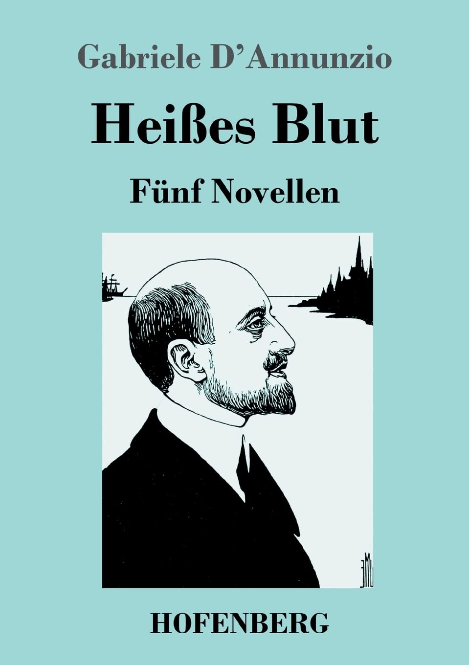 Heißes Blut: Fünf Novellen Contemporary literature