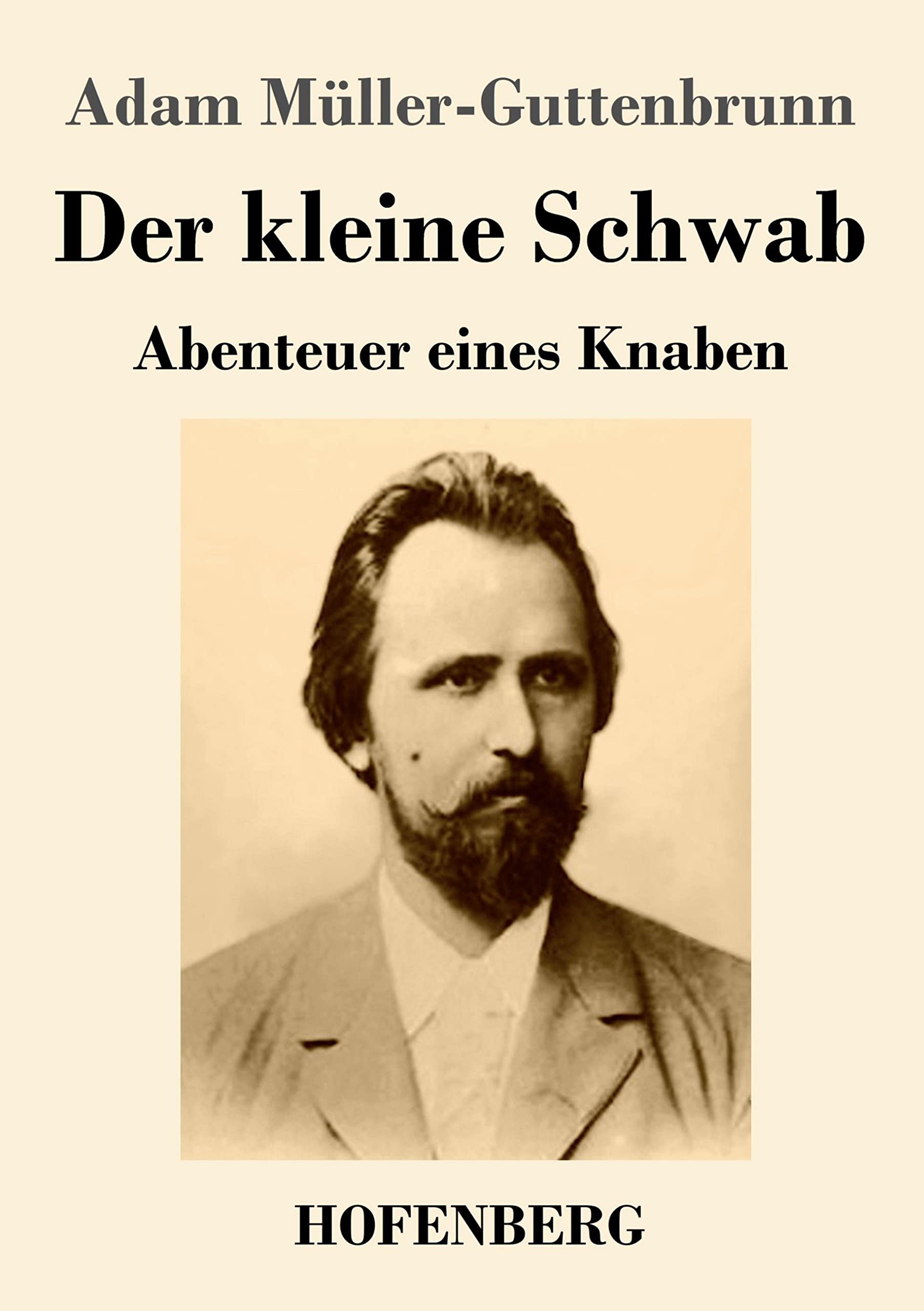 Der kleine Schwab: Abenteuer eines Knaben Contemporary literature
