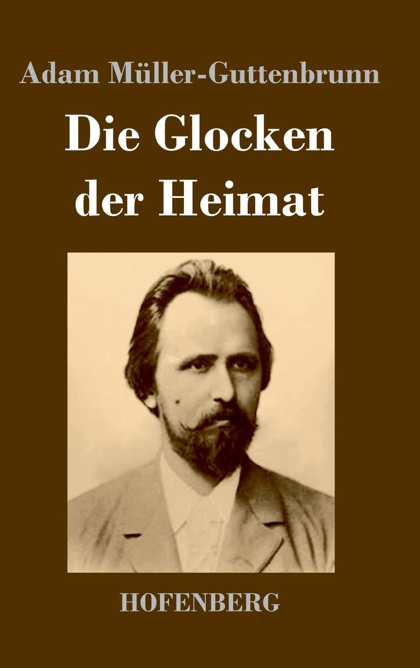 Die Glocken der Heimat Contemporary literature