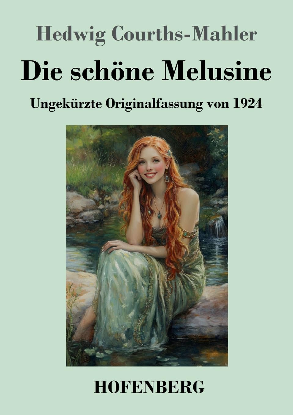 Die schöne Melusine Contemporary literature