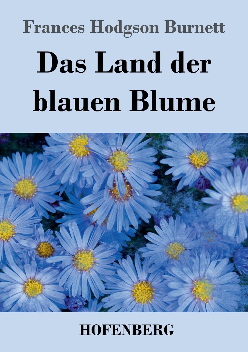 Das Land der blauen Blume Classics
