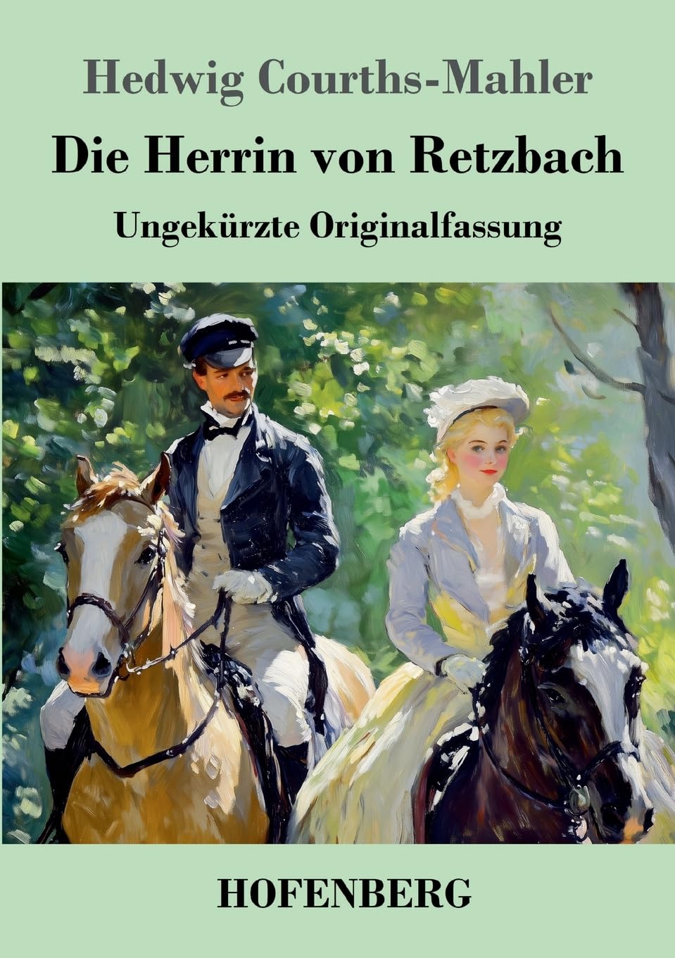 Die Herrin von Retzbach: Ungekürzte Originalfassung Contemporary literature