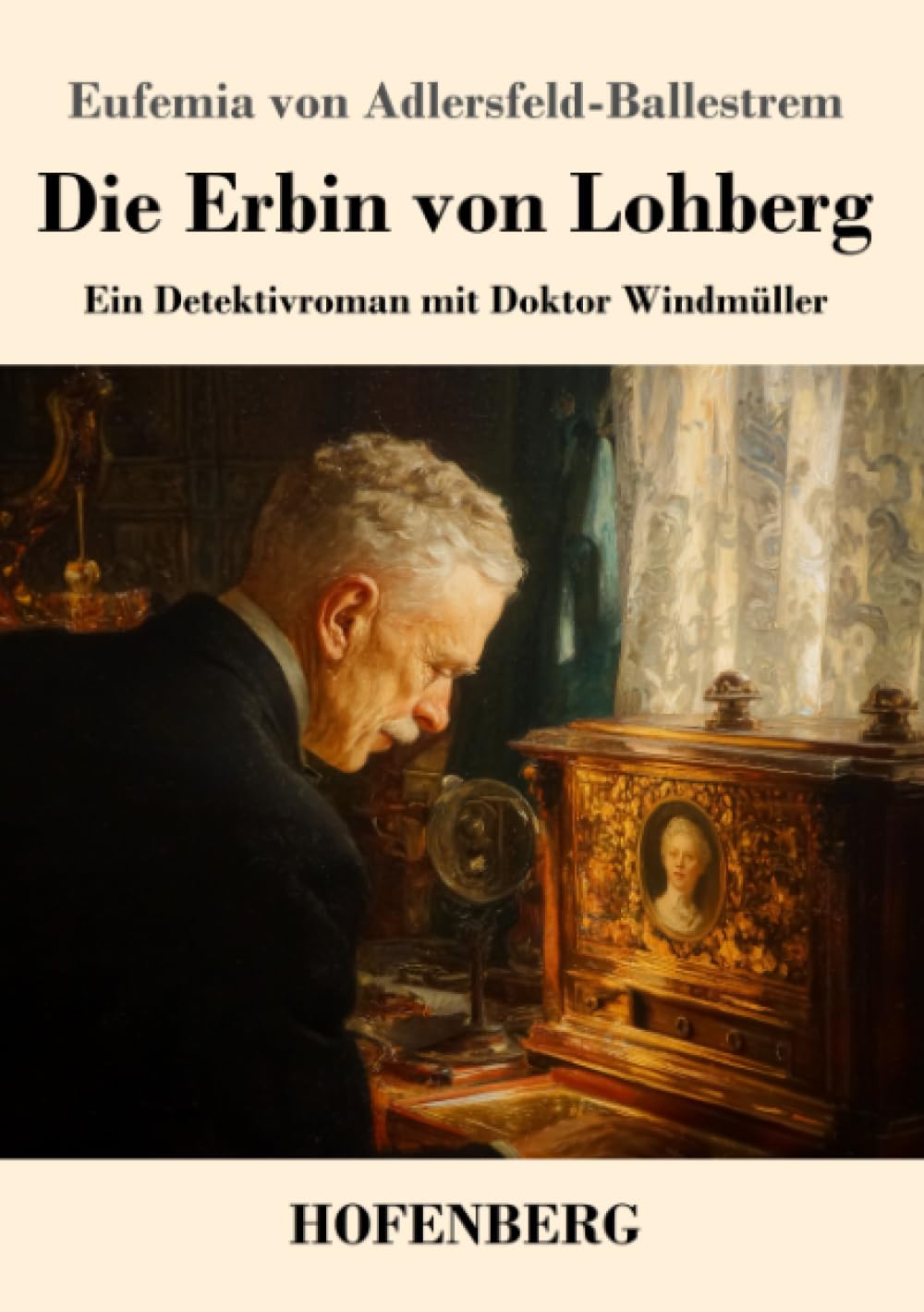 Die Erbin von Lohberg Classics