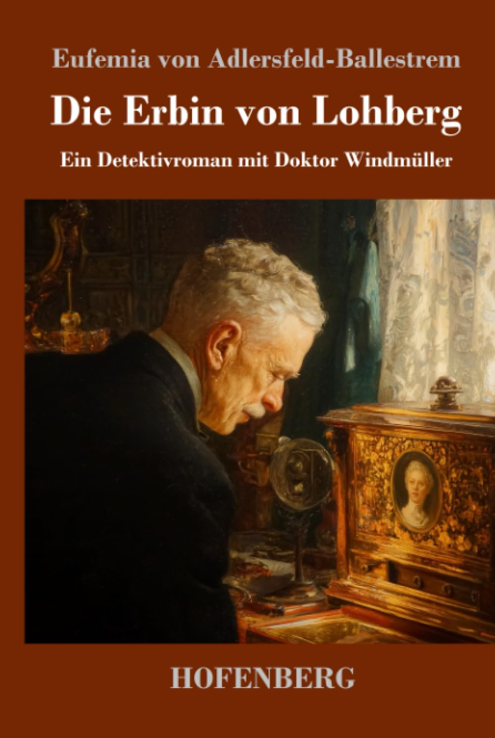 Die Erbin von Lohberg Classics