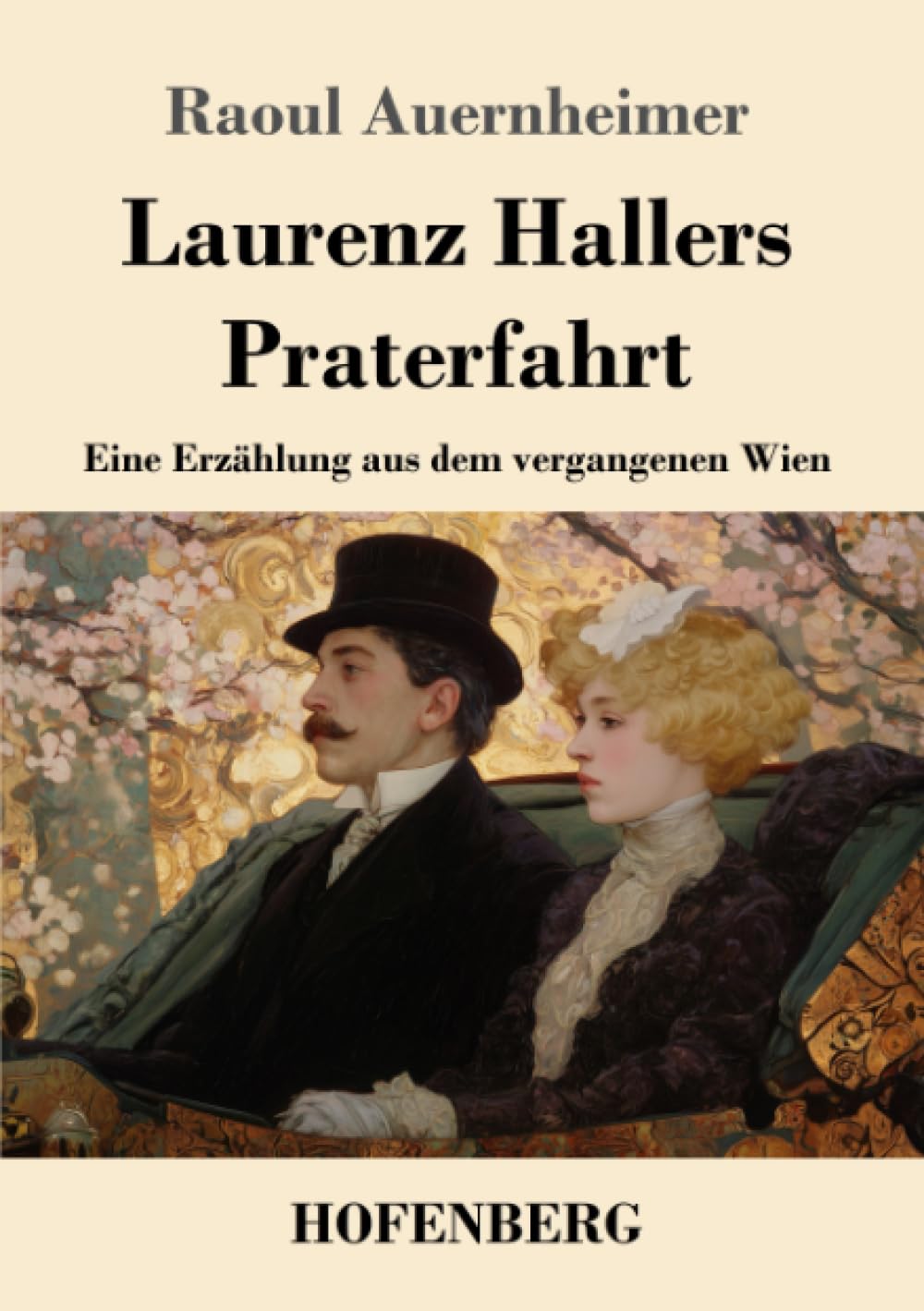 Laurenz Hallers Praterfahrt Classics