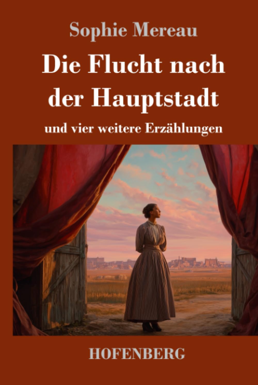 Die Flucht nach der Hauptstadt Classics