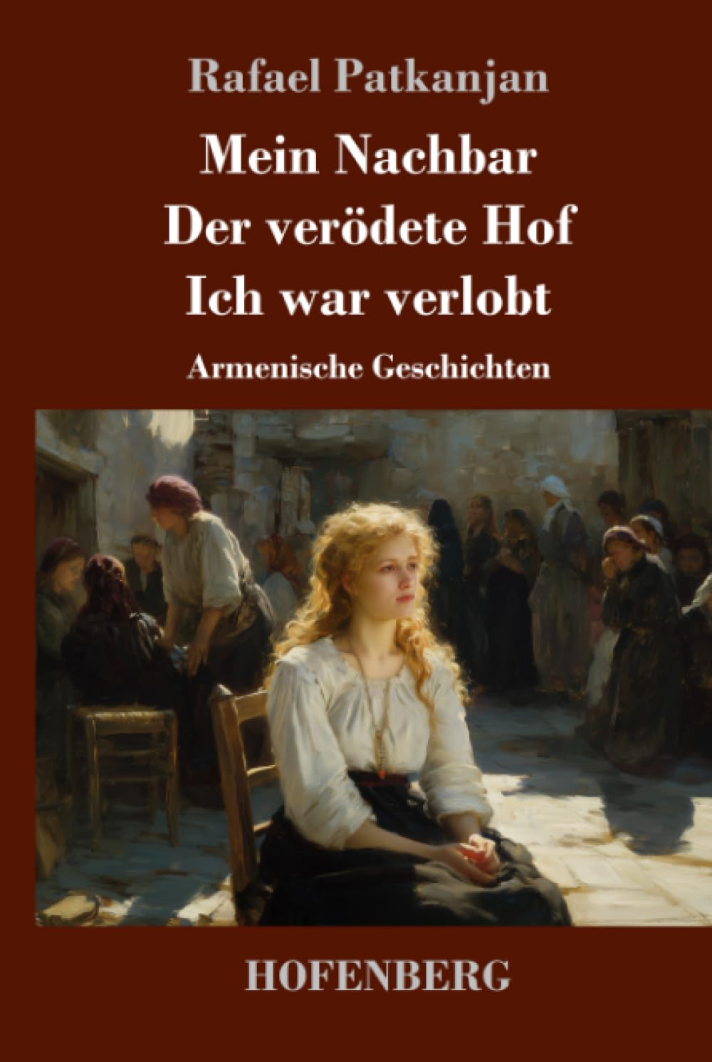 Mein Nachbar / Der verödete Hof / Ich war verlobt Contemporary literature