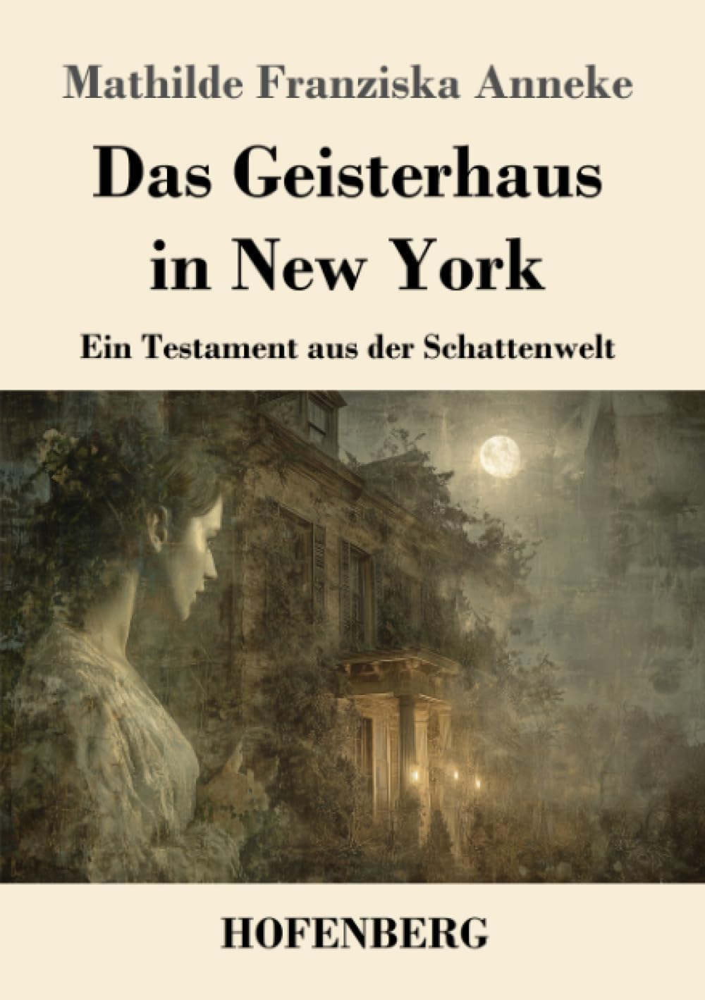 Das Geisterhaus in New York Classics