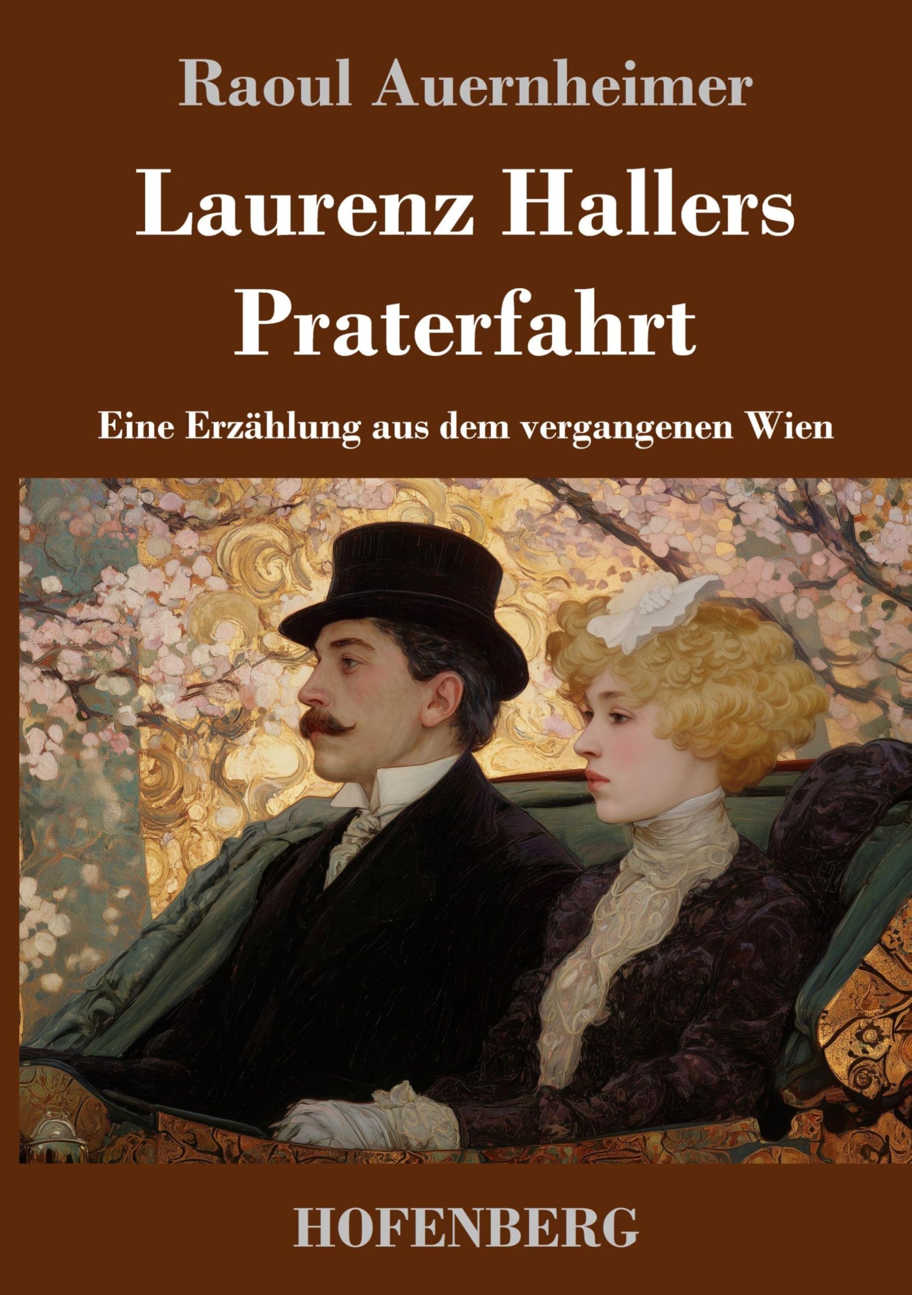 Laurenz Hallers Praterfahrt Classics