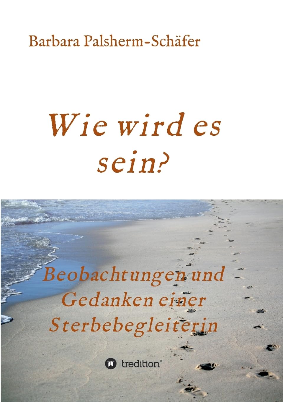 Wie wird es sein? Parents & Children Books