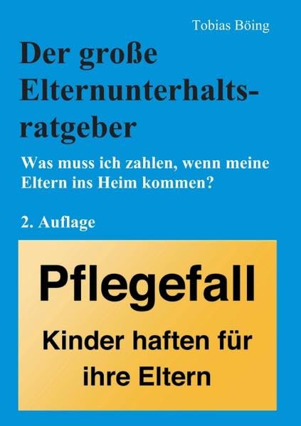 Der große Elternunterhaltsratgeber Reference Books