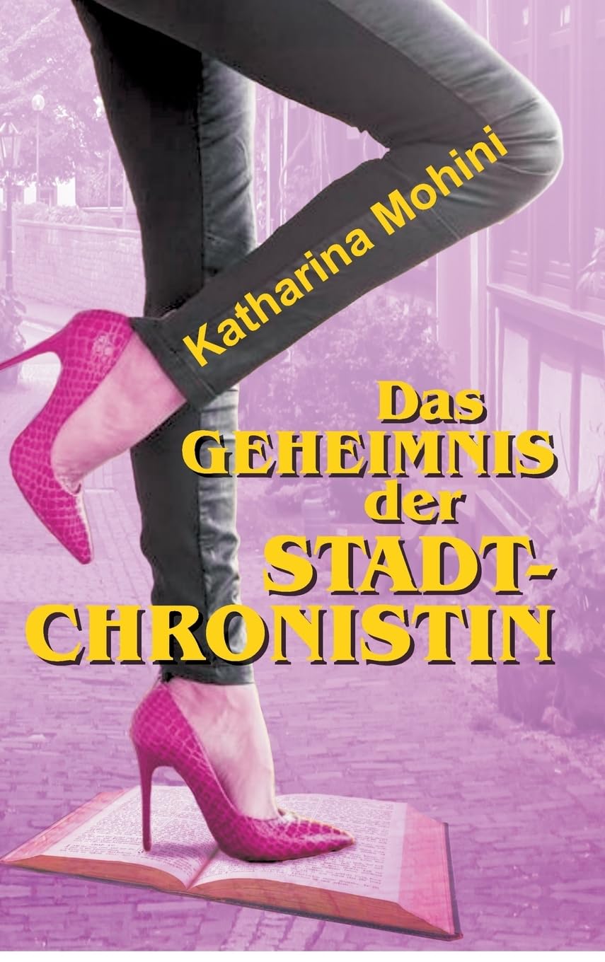 Das Geheimnis der Stadtchronistin Contemporary literature