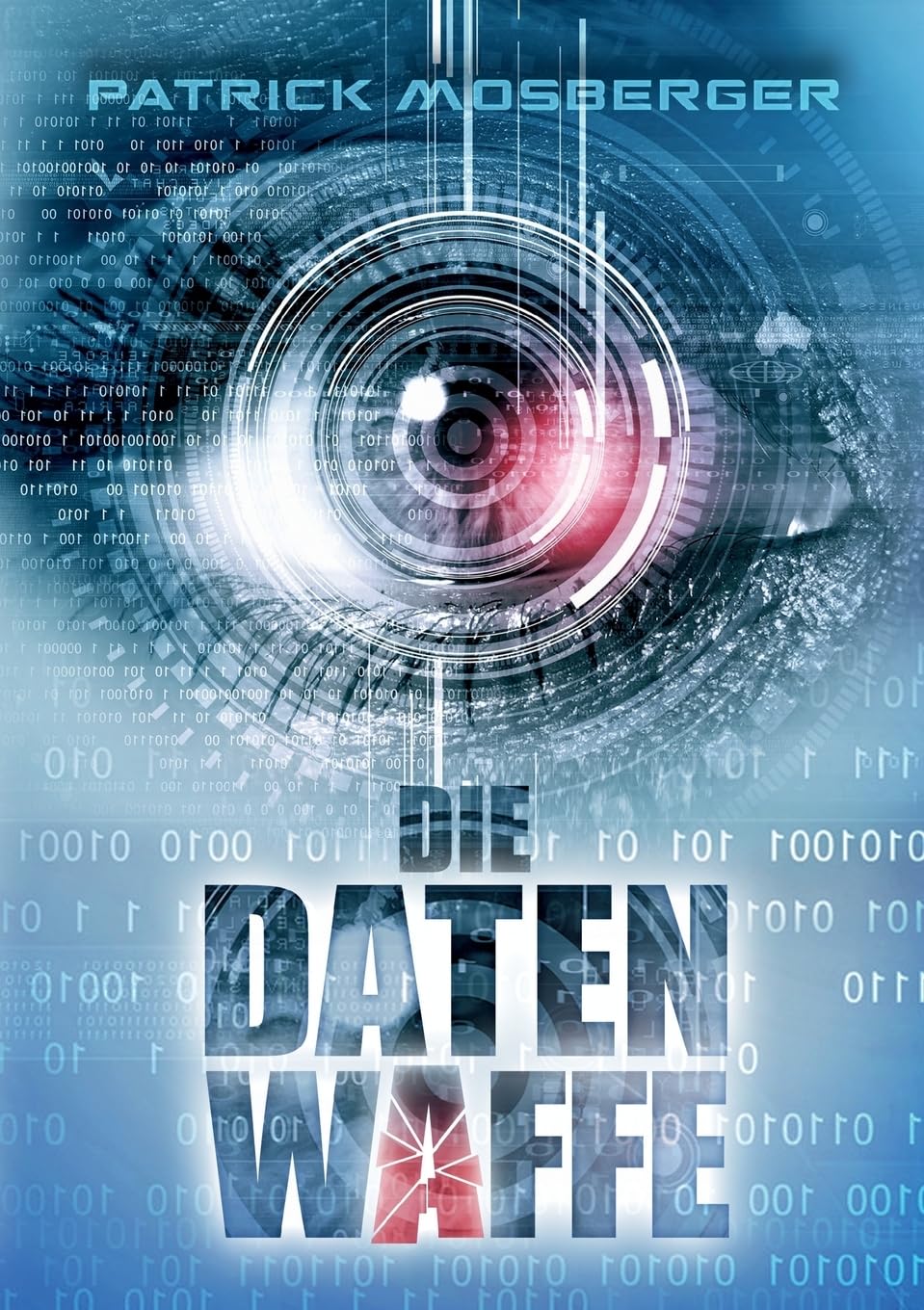 Die Datenwaffe: Ein Wirtschaftskrimi in der IT-Branche Action & Adventure