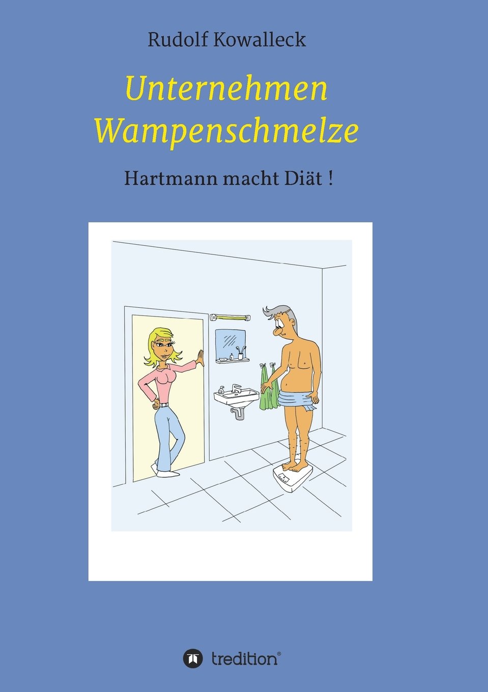Unternehmen Wampenschmelze Contemporary literature
