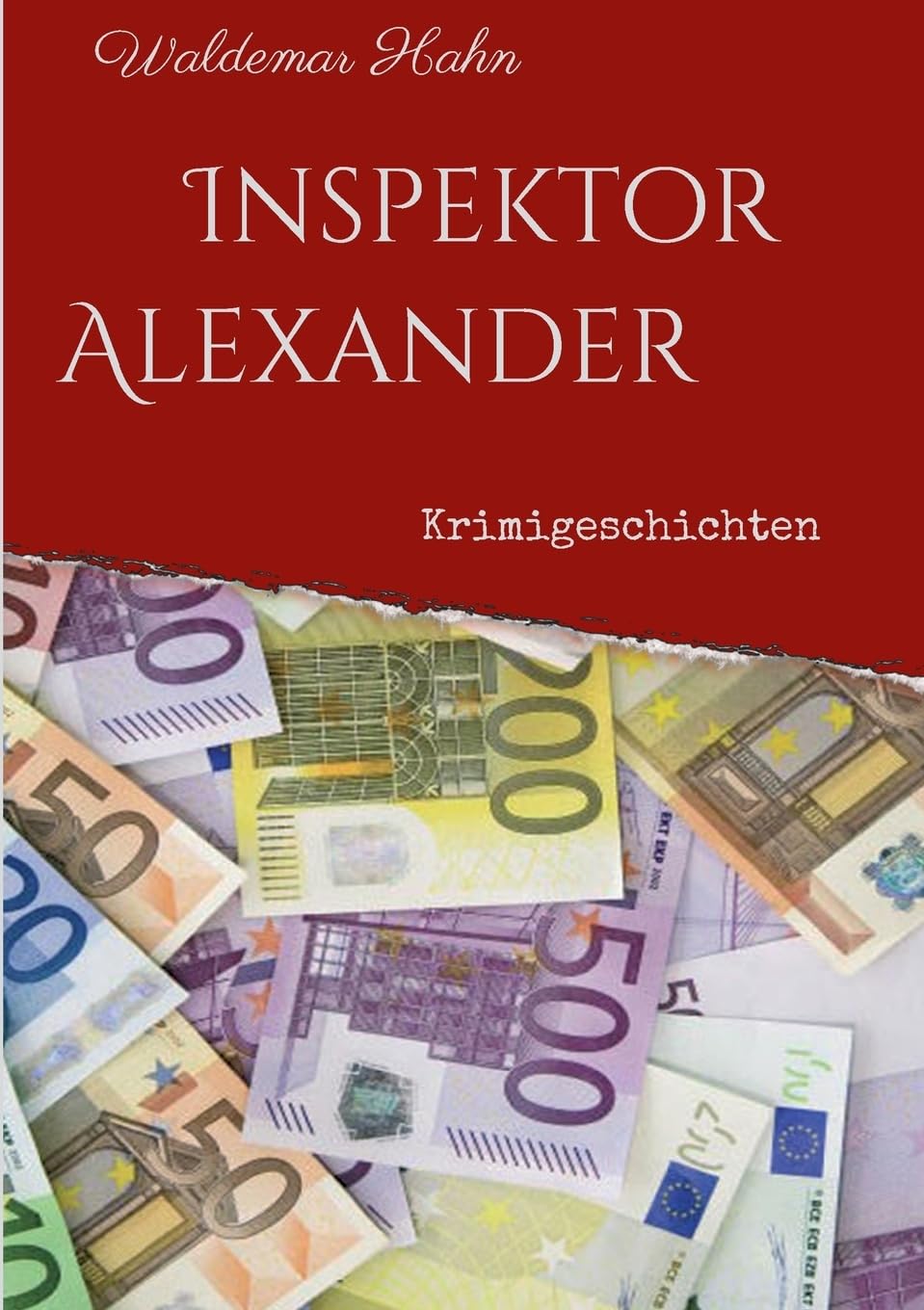 Inspektor Alexander: Krimigeschichten Action & Adventure