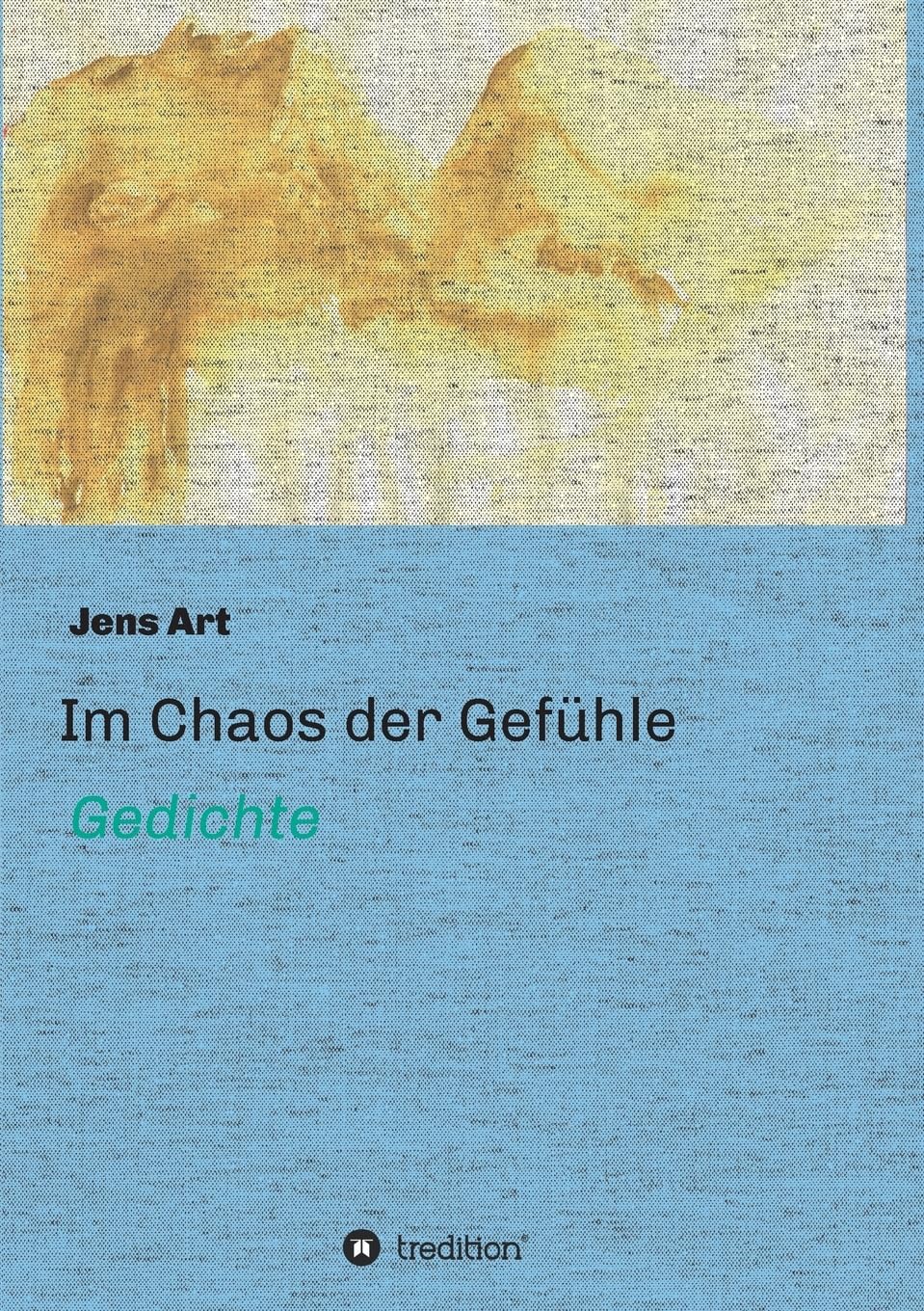 Im Chaos der Gefühle: Gedichte book
