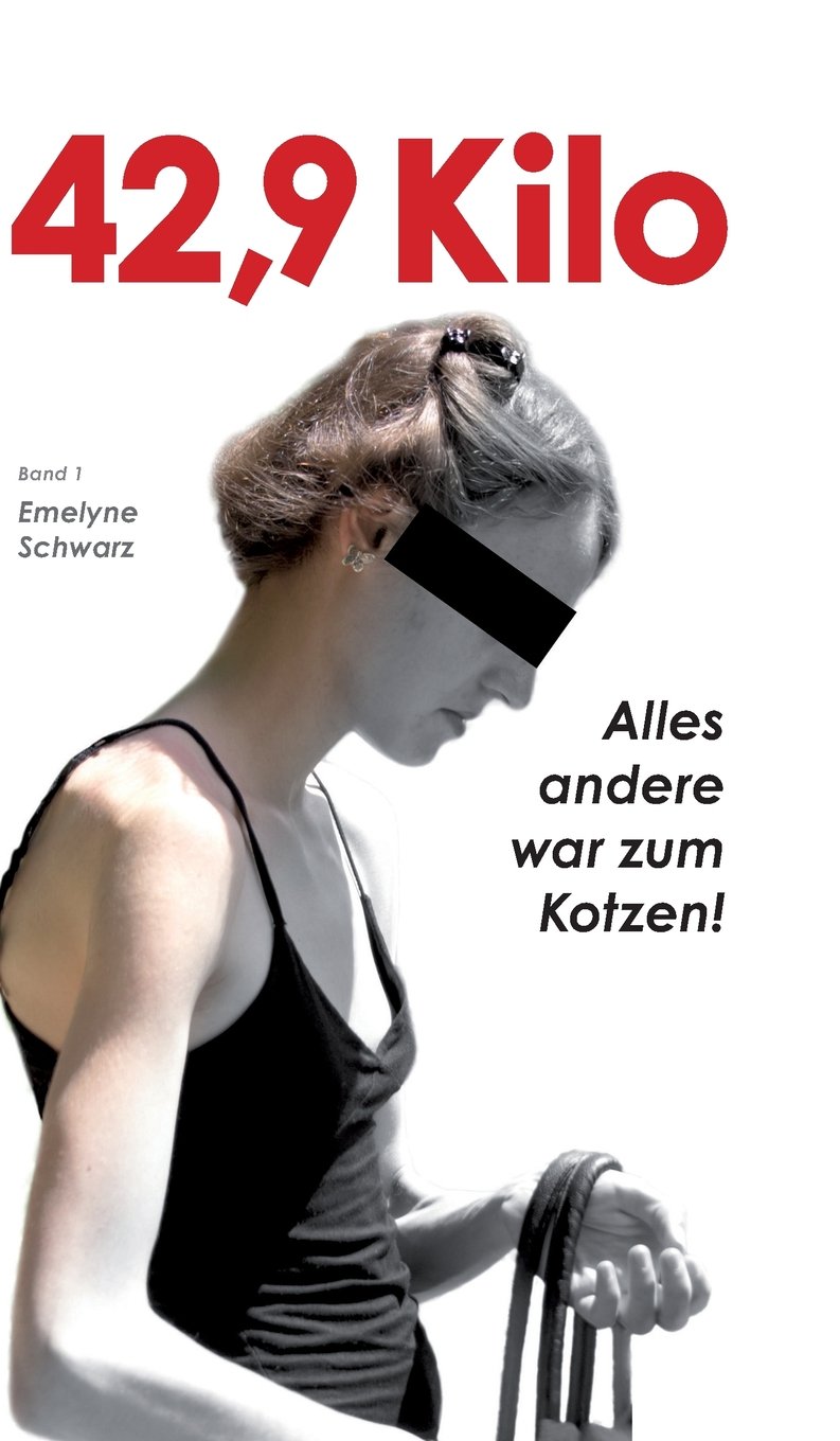 42,9 Kilo: Band 1: Alles andere war zum Kotzen! Health, Nutrition & Fitness